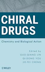 Chiral Drugs – Chemistry and Biological Action