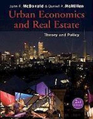 Urban Economics and Real Estate – Theory and Policy 2e