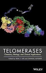 Telomerases – Chemistry, Biology, and Clinical Applications