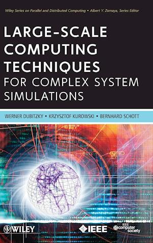 Large–Scale Computing Techniques for Complex System Simulations