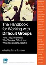 Handbook for Working with Difficult Groups