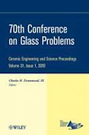 70th Conference on Glass Problems, Volume 31, Issue 1