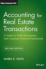 Accounting for Real Estate Transactions – A Guide For Public Accountants and Corporate Financial Professionals 2e