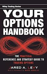 Your Options Handbook – The Practical Reference and Strategy Guide to Trading Options