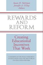 Rewards and Reform – Creating Educational Incentives That Work