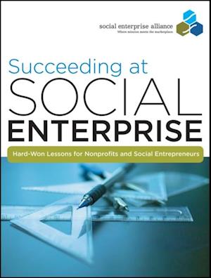 Succeeding at Social Enterprise