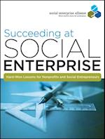 Succeeding at Social Enterprise