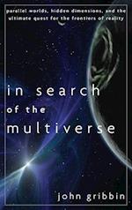 In Search of the Multiverse