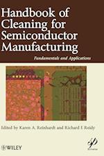 Handbook of Cleaning in Semiconductor Manufacturing – Fundamental and Applications