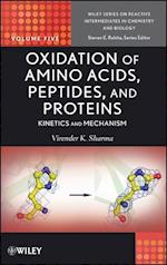 Oxidation of Amino Acids, Peptides and Proteins – Kinetics and Mechanism