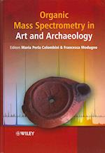 Organic Mass Spectrometry in Art and Archaeology [With Solvent Microextraction]