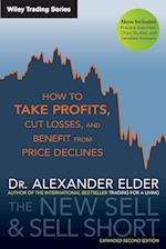 The New Sell and Sell Short 2e – How to Take Profits, Cut Losses, and Benefit from Price Declines