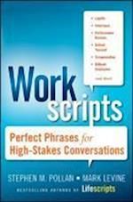 Workscripts – Perfect Phrases for High–Stakes Conversations