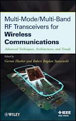 Multi-Mode / Multi-Band RF Transceivers for Wireless Communications