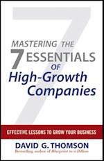 Mastering the 7 Essentials of High-Growth Companies