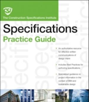 The CSI Construction Specifications Practice Guide