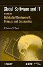Global Software and IT – A Guide to Distributed Development, Projects and Outsourcing