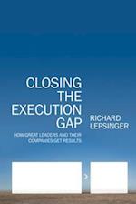 Closing the Execution Gap