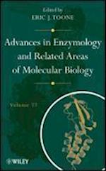 Advances in Enzymology and Related Areas of Molecular Biology, Volume 77