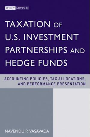 Taxation of U.S. Investment Partnerships and Hedge Funds