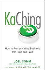 KaChing: How to Run an Online Business that Pays and Pays