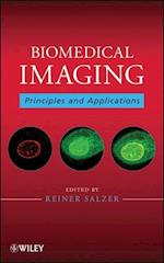 Biomedical Imaging – Principles and Applications