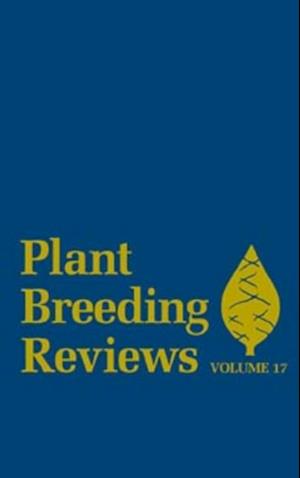 Plant Breeding Reviews, Volume 17