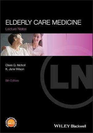 Lecture Notes – Elderly Care Medicine 8e