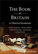 The Book in Britain – A Historical Introduction