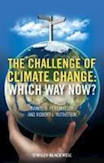 The Challenge of Climate Change – Which Way Now?