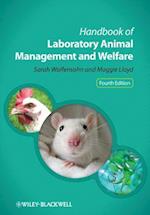 Handbook of Laboratory Animal Management and Welfare 4e