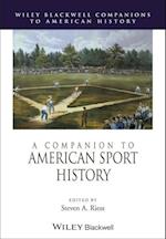 A Companion to American Sport History