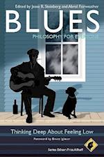Blues – Philosophy for Everyone