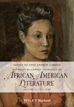 The Wiley Blackwell Anthology of African American Literature Volume 1 – 1746–1920