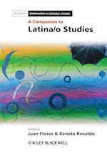 A Companion to Latina/o Studies