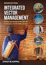 Integrated Vector Management – Controlling Vectors  of Malaria and other Insect Vector Borne Diseases