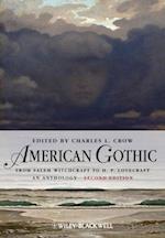 American Gothic – From Salem Witchcraft to H. P. Lovecraft, An Anthology 2e