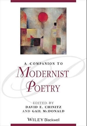 A Companion to Modernist Poetry
