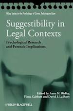 Suggestibility in Legal Contexts – Psychological Research and Forensic Implications