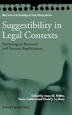 Suggestibility in Legal Contexts – Psychological Research and Forensic Implications