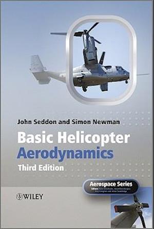 Basic Helicopter Aerodynamics 3e