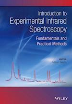 Introduction to Experimental Infrared Spectroscopy  – Fundamentals and Practical Methods