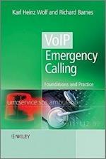 VoIP Emergency Calling – Foundations and Practice