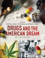 Drugs and the American Dream