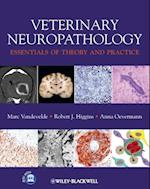 Veterinary Neuropathology – Essentials of Theory and Practice