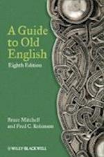 A Guide to Old English 8e
