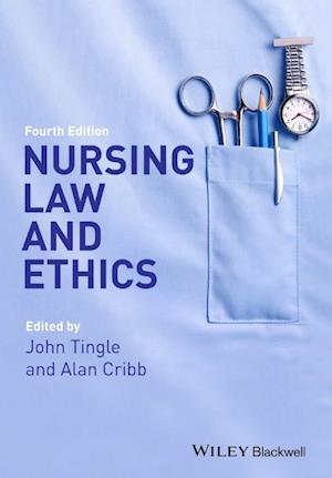 Nursing Law and Ethics 4e