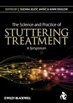 The Science and Practice of Stuttering Treatment – A Symposium