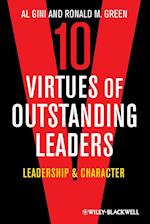 Ten Virtues of Outstanding Leaders – Leadership and Character