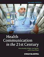 Health Communication in the 21st Century 2e